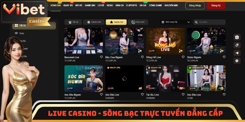 Live casino - sòng bạc đẳng cấp Las Vegas