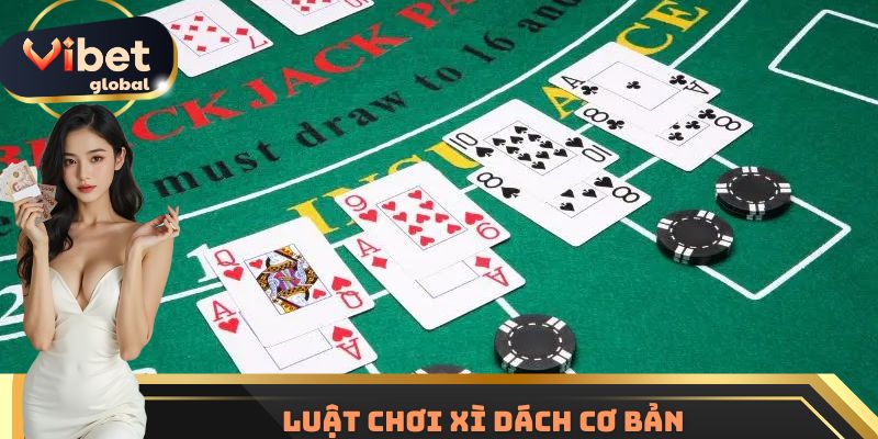 Tìm hiểu luật chơi xì dách